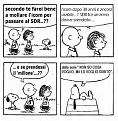 Clicca sull'immagine per ingrandirla. 

Nome:   peanuts   IL MILLONE  .jpg 
Visite: 359 
Dimensione: 123.6 KB 
ID: 89651