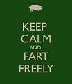 Clicca sull'immagine per ingrandirla. 

Nome:   keep-calm-and-fart-freely.jpg 
Visite: 306 
Dimensione: 6.2 KB 
ID: 92947